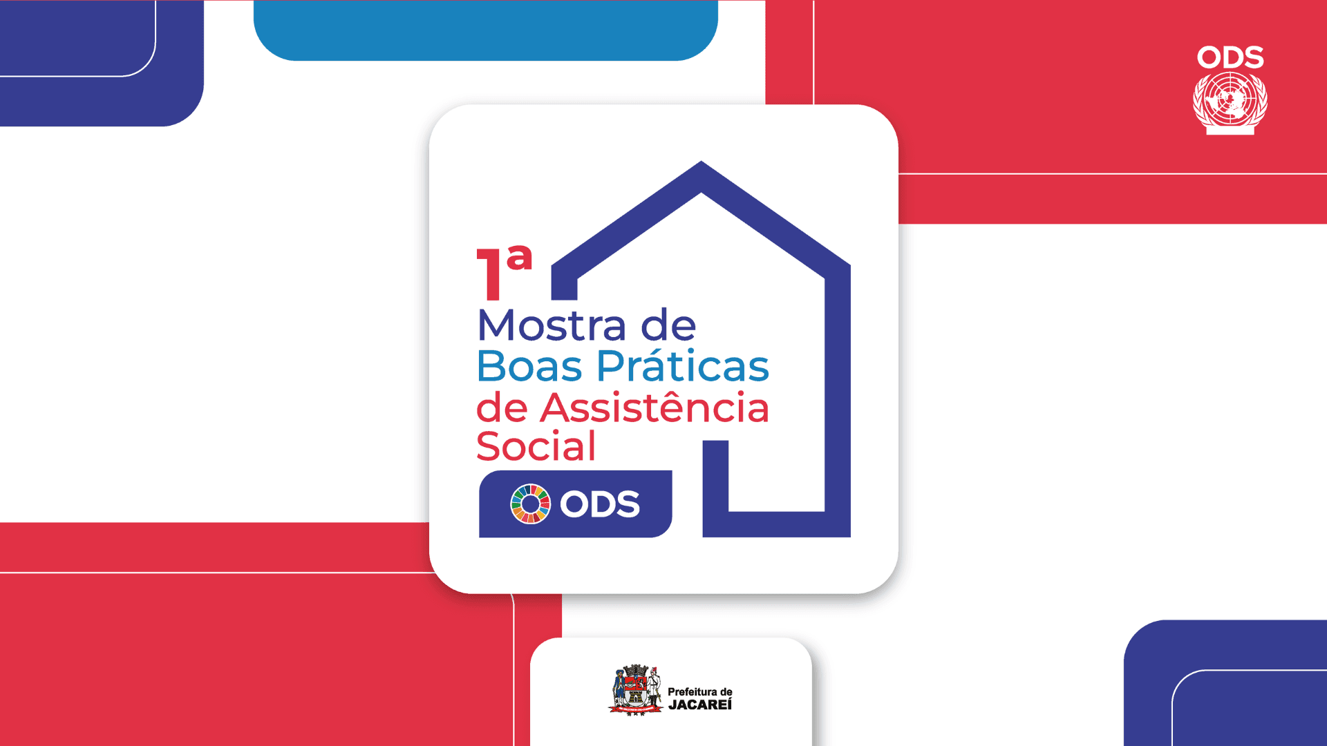 Prefeitura de Jacareí realiza a 1ª Mostra de Boas Práticas da Assistência Social