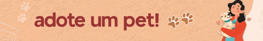 Adote um pet!