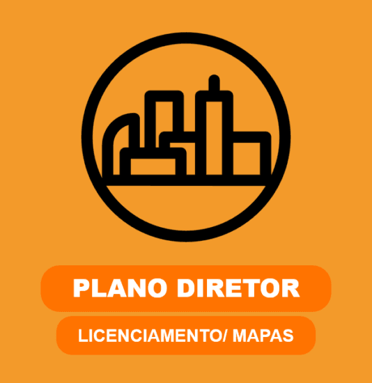 Plano Diretor / Licenciamento / Mapas