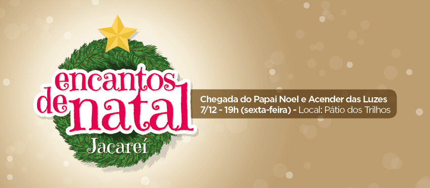 Chegada do Papai Noel marca abertura do ‘Encantos de Natal’ em Jacareí