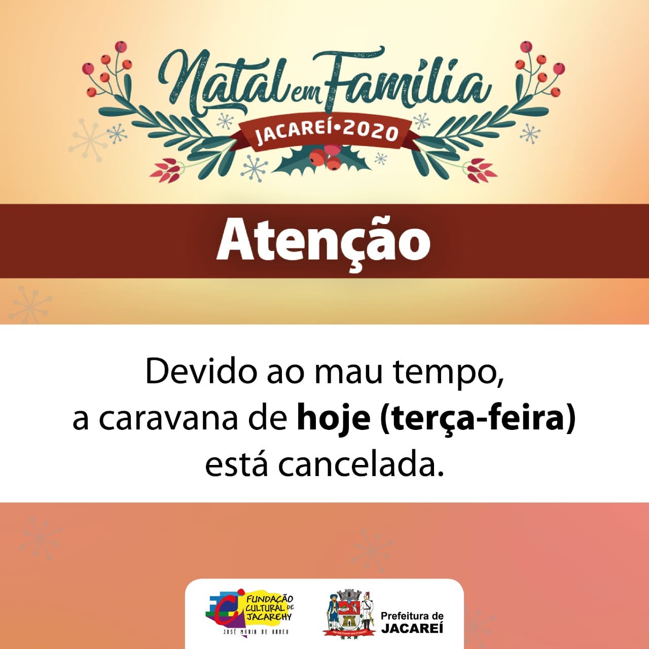 CANCELADA: Caravana do Papai Noel de terça-feira foi cancelada devido ao mau tempo