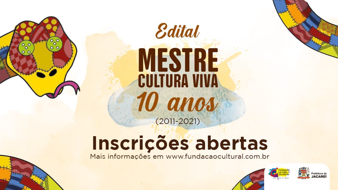 Mestre Cultura Viva: edital de 2021 celebra os 10 anos da premiação