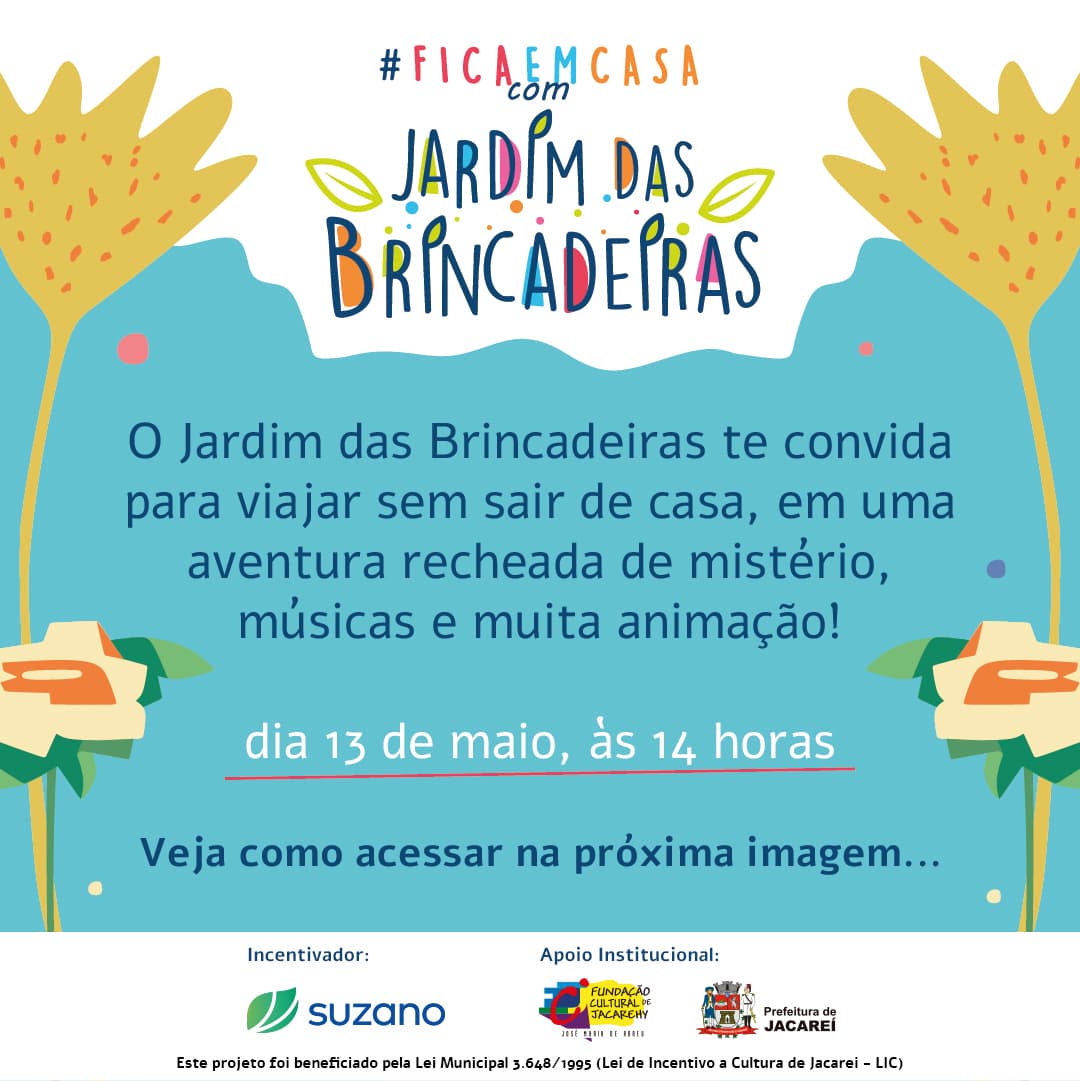 Sarau infantil virtual “Fica em Casa com Jardim das Brincadeiras” estreia dia 13