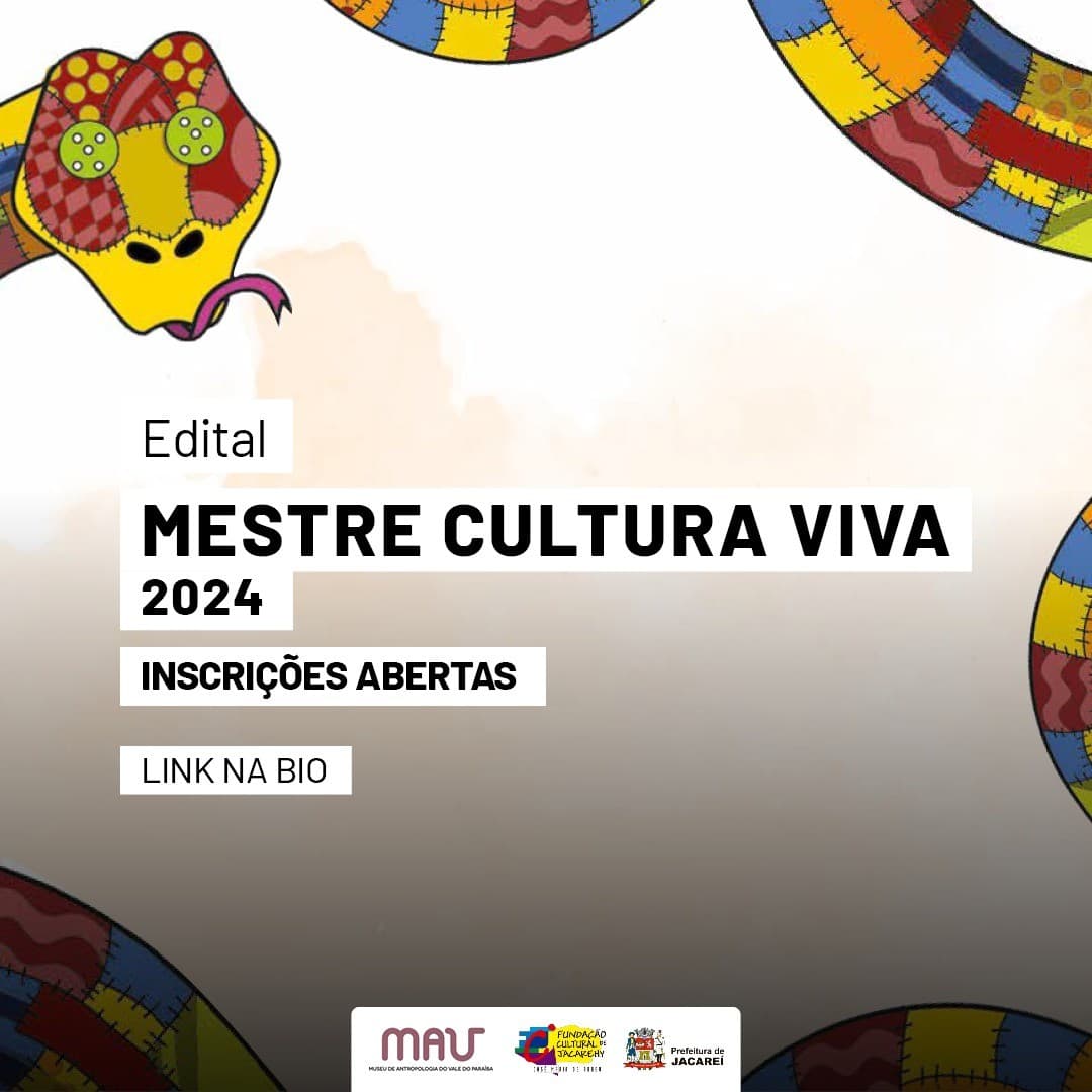 Inscrições Abertas para o Prêmio Mestre Cultura Viva de Jacareí – Edição 2024