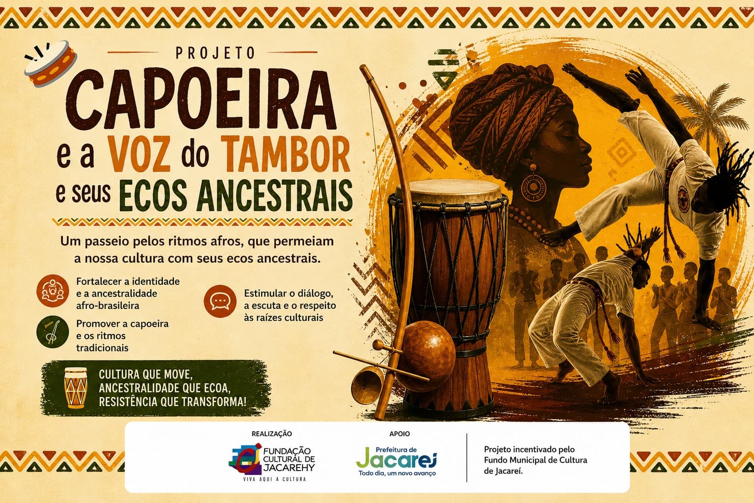 Projeto “Capoeira e a Voz do Tambor e seus Ecos Ancestrais” propõe imersão na cultura afro-brasileira